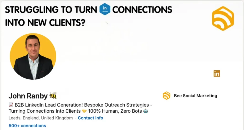 Optimised LinkedIn profile example for B2B lead generation and building trust with prospects